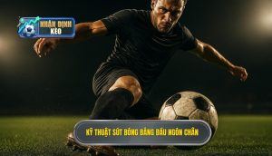Kỹ thuật sút bóng bằng đầu ngón chân